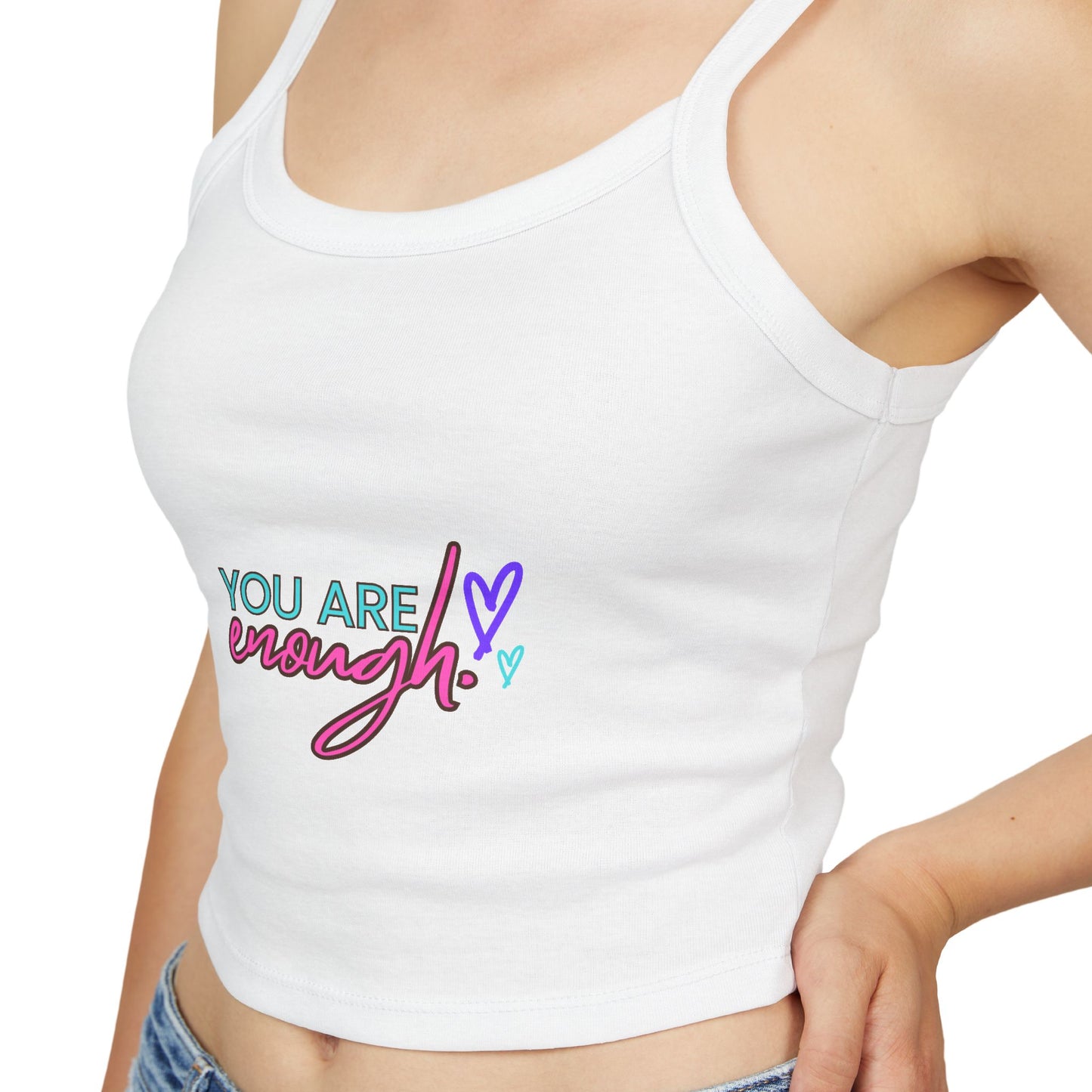 You Are Enough