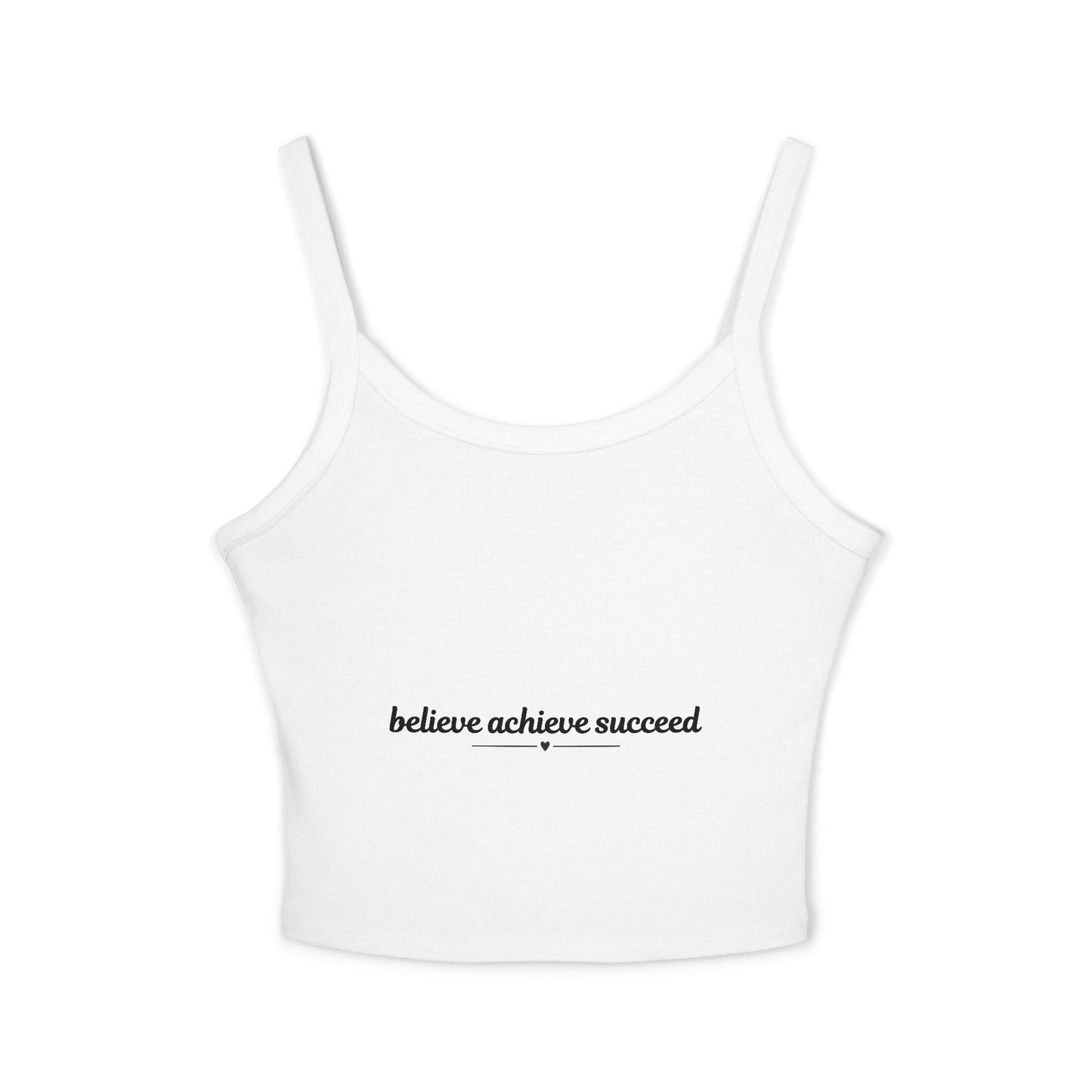 Believe Achieve Succeed